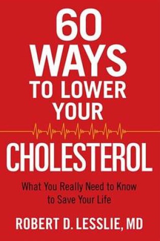 Cover of 60 Ways to Lower Your Cholesterol