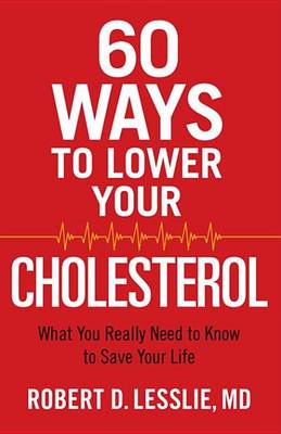 Book cover for 60 Ways to Lower Your Cholesterol