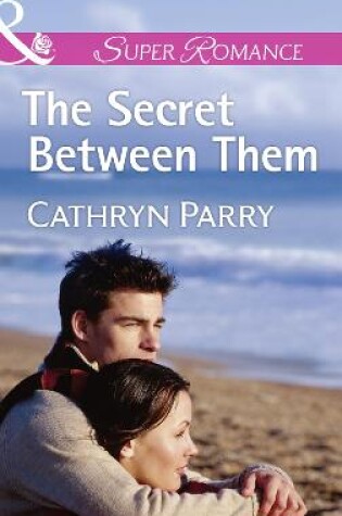 Cover of The Secret Between Them