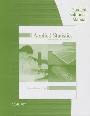 Book cover for Student Solutions Manual for Devore/Farnum/Doi's Applied Statistics for  Engineers and Scientists, 3rd