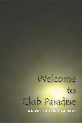 Cover of Welcome to Club Paradise