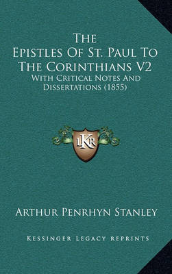 Book cover for The Epistles of St. Paul to the Corinthians V2