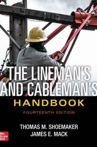 Cover of The Lineman's and Cableman's Handbook, Fourteenth Edition