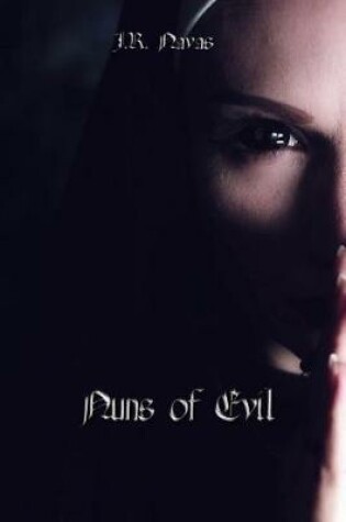 Cover of Nuns of Evil