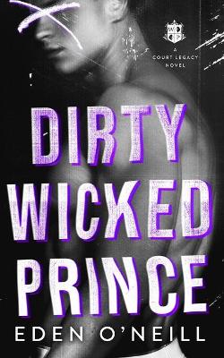 Book cover for Dirty Wicked Prince