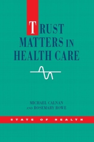 Cover of Trust Matters in Health Care