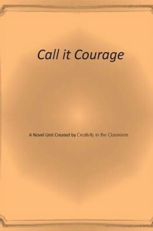 Cover of Call It Courage