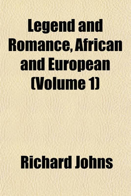 Book cover for Legend and Romance, African and European (Volume 1)