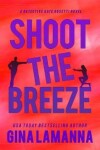 Book cover for Shoot the Breeze