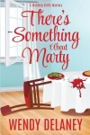 Book cover for There's Something About Marty