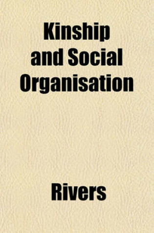 Cover of Kinship and Social Organisation