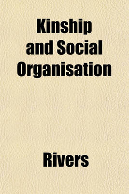 Book cover for Kinship and Social Organisation