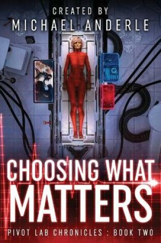 Cover of Choosing What Matters