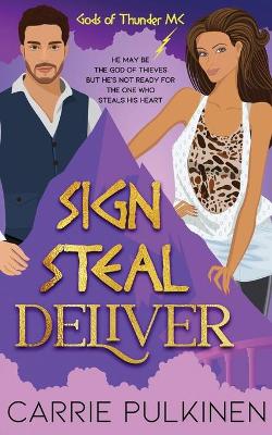 Book cover for Sign Steal Deliver