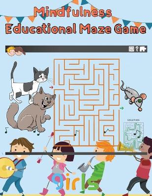 Book cover for Mindfulness Educational Maze Game Girls