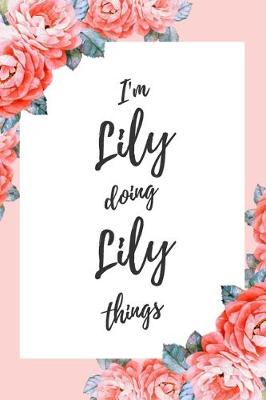 Book cover for I'm Lily Doing Lily Things