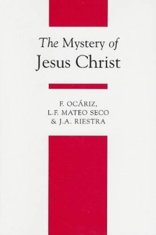 Cover of The Mystery of Jesus Christ