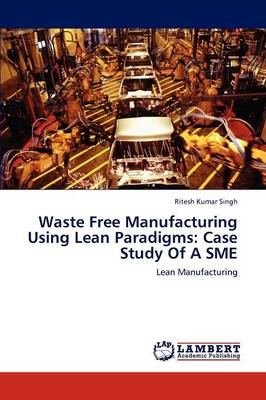 Book cover for Waste Free Manufacturing Using Lean Paradigms