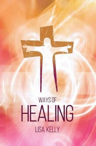 Cover of Ways of Healing