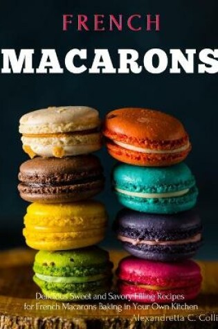 Cover of French Macarons