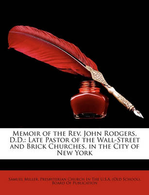 Book cover for Memoir of the REV. John Rodgers, D.D.