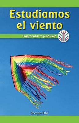 Cover of Estudiamos El Viento: Fragmentar El Problema (We Study Wind: Breaking Down the Problem)