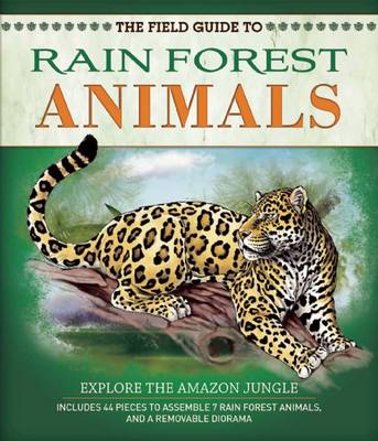 Book cover for The Field Guide to Rainforest Animals