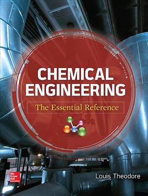 Book cover for Chemical Engineering the Essential Reference