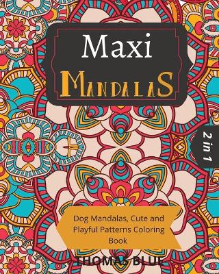 Book cover for Maxi Mandalas