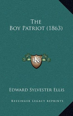 Book cover for The Boy Patriot (1863)