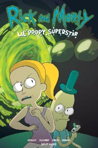 Cover of Rick And Morty: Lil' Poopy Superstar