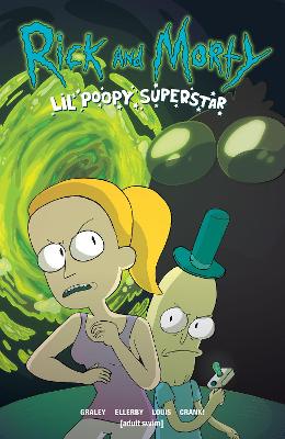 Book cover for Rick and Morty: Lil' Poopy Superstar