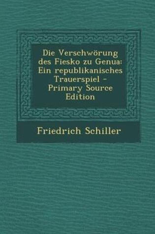 Cover of Die Verschworung Des Fiesko Zu Genua