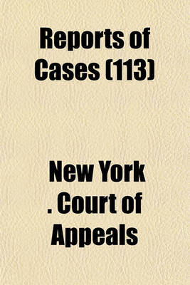 Book cover for Reports of Cases (Volume 113)