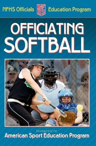 Cover of Officiating Softball