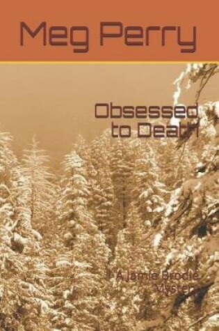 Cover of Obsessed to Death