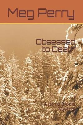 Book cover for Obsessed to Death