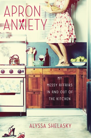 Cover of Apron Anxiety