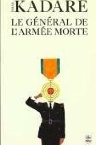 Cover of Le General De L'Armee Morte