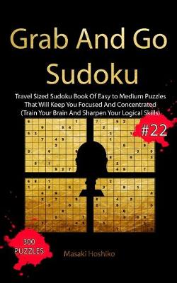 Book cover for Grab And Go Sudoku #22