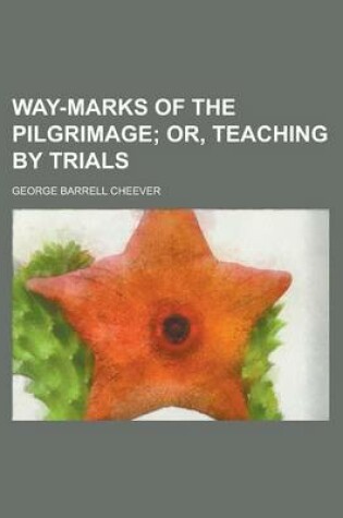 Cover of Way-Marks of the Pilgrimage