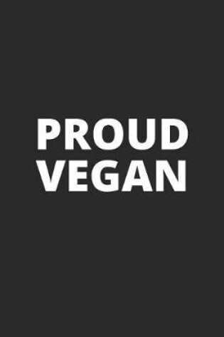 Cover of Proud Vegan