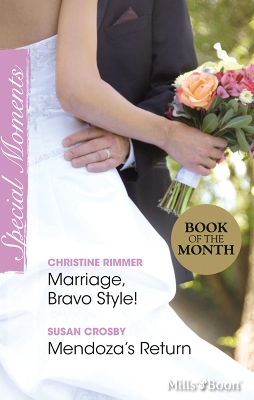 Book cover for Marriage, Bravo Style!/Mendoza's Return