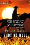 Book cover for Shot to Hell [Dramatized Adaptation]