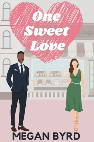 Cover of One Sweet Love