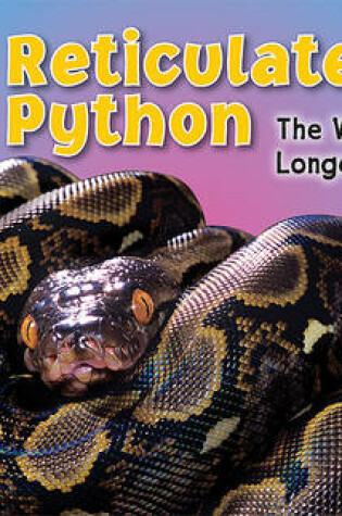 Cover of Reticulated Python