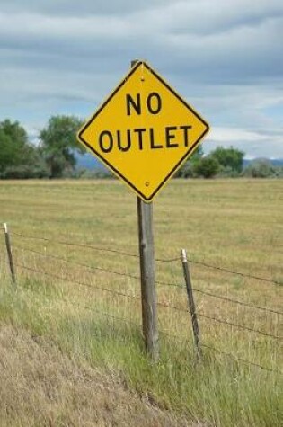 Cover of No Outlet Road Sign Journal