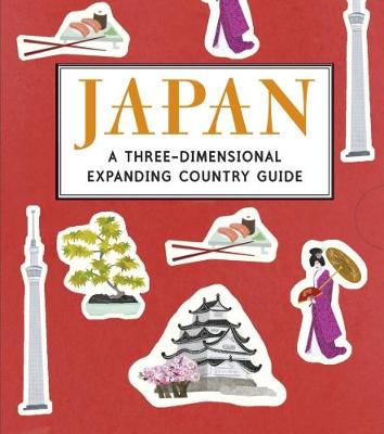 Cover of Japan: A Three-Dimensional Expanding Country Guide