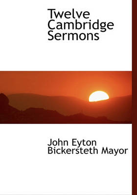 Book cover for Twelve Cambridge Sermons