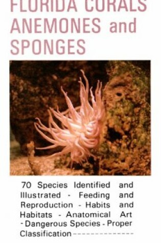 Cover of Guide to Florida Corals, Anemones and Sponges